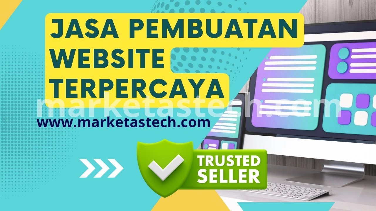 Market Astech: Jasa Pembuatan Website Terpercaya untuk Membawa Bisnismu ke Puncak Kesuksesan!